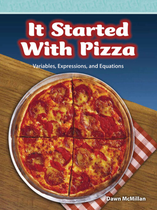 Title details for It Started with Pizza by Dawn McMillan - Available